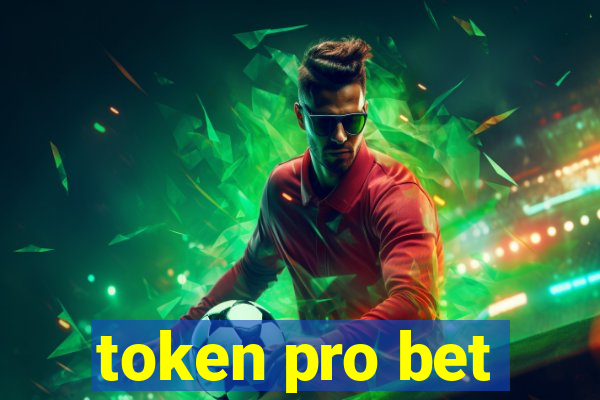 token pro bet